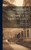 Memoirs of Deceased Alumni of St. John's College