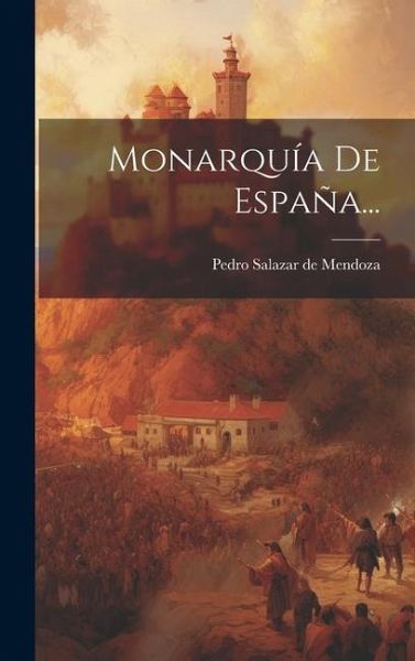 Monarquía De España... Monarquía De España...