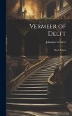 Vermeer of Delft: Dutch School