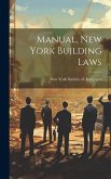 Manual, New York Building Laws