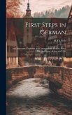 First Steps in German: An Elementary Grammar and Conversational Reader, Based On Diesterweg, Becker and Otto