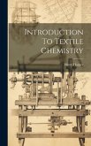 Introduction To Textile Chemistry