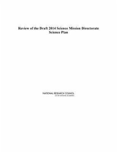 Review of the Draft 2014 Science Mission Directorate Science Plan - National Research Council; Division on Engineering and Physical Sciences; Space Studies Board; Committee on the Assessment of the NASA Science Mission Directorate 2014 Science Plan