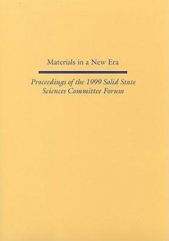 Materials in a New Era - National Research Council; Division on Engineering and Physical Sciences; Commission on Physical Sciences Mathematics and Applications; Solid State Sciences Committee