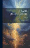 Traité D'électricité; Volume 2