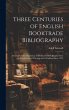 Three Centuries of English Booktrade... - Bild 1