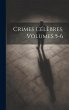 Crimes Célèbres, Volumes 5-6 - Bild 1