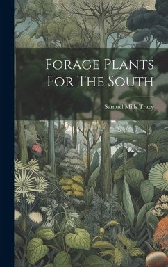 Cover Forage Plants For The South