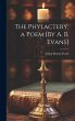 The Phylactery, a Poem [By A. B. Evans] - Bild 1