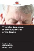 Troubles temporo-mandibulaires et orthodontie
