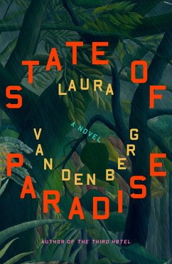 State of Paradise - Berg, Laura Van Den