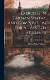 Exercises in German Syntax and Composition for Advanced Students