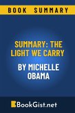 Summary: The Light We Carry By Michelle Obama (eBook, ePUB)