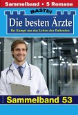 Die besten Ärzte - Sammelband 53 (eBook, ePUB)