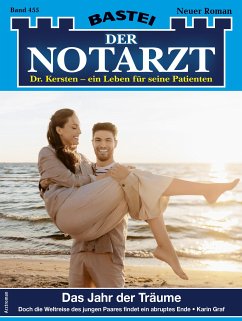 Der Notarzt 455 (eBook, ePUB) - Graf, Karin