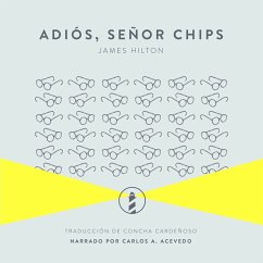 Adiós, señor Chips (MP3-Download) - Hilton, James