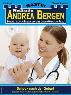 Notärztin Andrea Bergen 1489 (eBook, ePUB) - Thanneck, Caroline