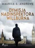 Dymisja nadinspektora Willburna (eBook, ePUB)