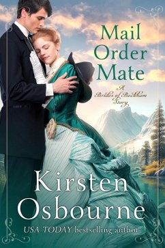 Mail Order Mate (Brides of Beckham, #47) (eBook, ePUB) - Osbourne, Kirsten
