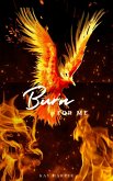 Burn for Me (The Fae Chronicles, #1) (eBook, ePUB)