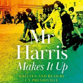 Mr Harris Makes It Up (MP3-Download)