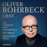 Oliver Rohrbeck liest ... Effi Briest, Der kleine Prinz, Das Gespenst von Canterville (MP3-Download)