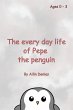 The every day life of Pepe the penguin... - Bild 1