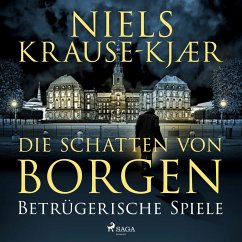 Die Schatten von Borgen – Betrügerische Spiele (MP3-Download) - Krause-Kjær, Niels