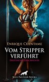 Vom Stripper verführt   Erotische Geschichte (eBook, PDF)