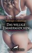 Das willige Zimmermädchen   Erotische... - Bild 1