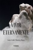 Vivir eternamente (eBook, ePUB)