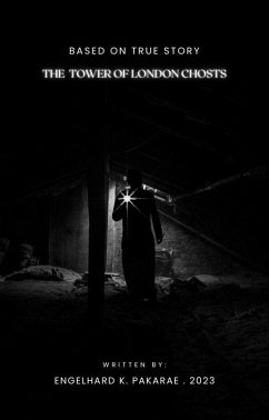 Cover The Tower of London Ghosts (eBook, ePUB)