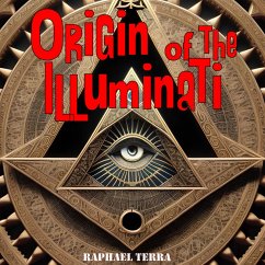 Origin of the Illuminati (MP3-Download) - Terra, Raphael