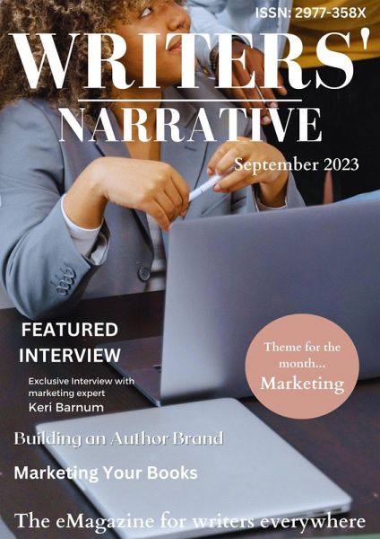 Writers' Narrative eMagazine September 2023 (eBook, ePUB) Writers' Narrative eMagazine September 2023 (eBook, ePUB)