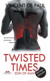 Twisted Times: Son of Man (eBook, ePUB)
