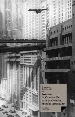 Proyecto de Constitución para las Colonias Hispano-Americanas (eBook, ePUB) - Autores, Varios