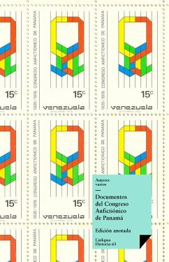 Antología sobre el Congreso Anfictiónico de Panamá (eBook, ePUB) - Varios, Autores