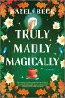 Truly Madly Magically (eBook, ePUB) - Bild 1