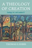 A Theology of Creation (eBook, ePUB)