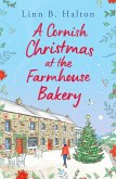 A Cornish Christmas at the Farmhouse Bakery (eBook, ePUB)