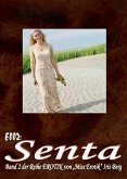 E002: Senta (eBook, ePUB)