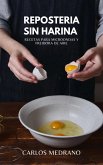 Repostería sin harina (eBook, ePUB)