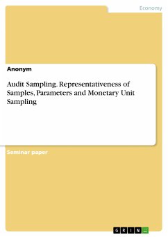 Audit Sampling. Representativeness of Samples, Parameters and Monetary Unit Sampling (eBook, PDF)