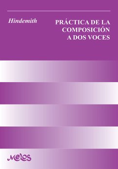 Práctica de la composición a dos voces (eBook, PDF) - Hindemith, Paul