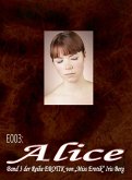 E003: Alice (eBook, ePUB)