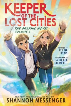 Keeper of the Lost Cities: The Graphic Novel Volume 1 (eBook, ePUB) - Messenger, Shannon