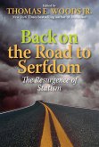Back on the Road to Serfdom (eBook, ePUB) Back on the Road to Serfdom (eBook, ePUB)
