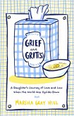 Grief and Grit(s) (eBook, ePUB)