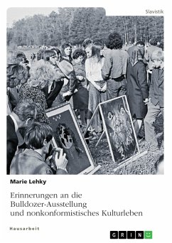 Erinnerungen an die Bulldozer-Ausstellung und nonkonformistisches Kulturleben (eBook, PDF)