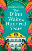 The Djinn Waits a Hundred Years (eBook, ePUB)